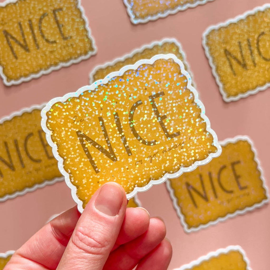Be Nice Holographic Sticker | Nikki McWilliams