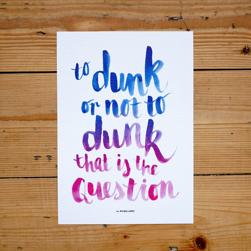 SALE - To Dunk or Not To Dunk Digital Print