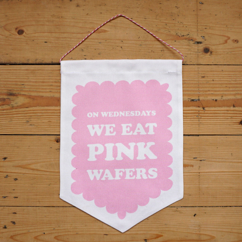 SALE - On Wednesdays We Eat Pink Wafers Fabric Banner